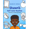 Shawn's Self-Care Routine: Activity & Coloring Book