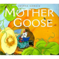 Sylvia Long's Mother Goose: (Nursery Rhymes for Toddlers, Nursery Rhyme Books, Rhymes for Kids)