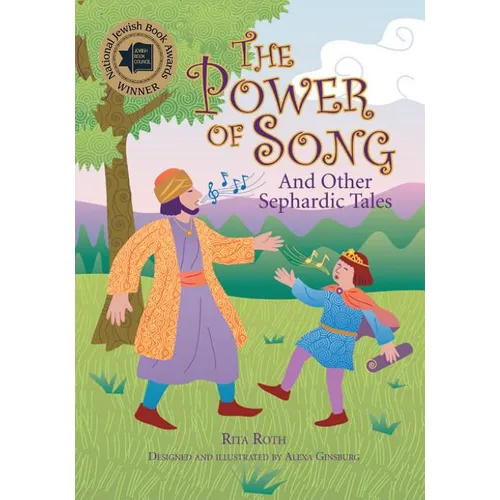 The Power of Song: And Other Sephardic Tales