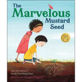 The Marvelous Mustard Seed