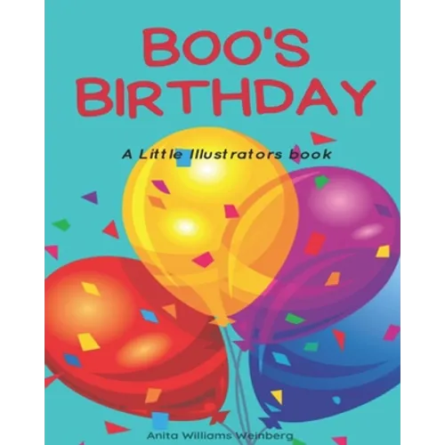 Boo's Birthday: A LIttle Illustrators Book
