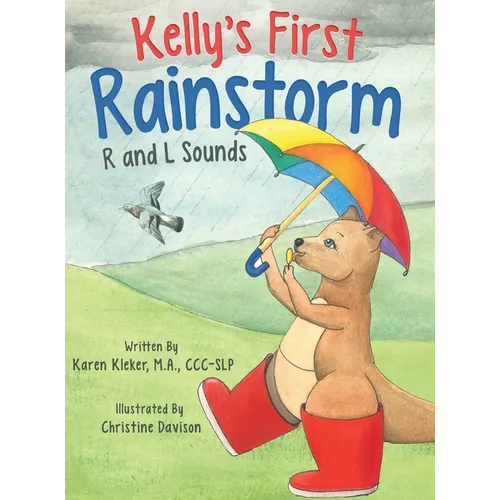 Kelly's First Rainstorm - R and L Sounds: A Speech Therapy Tool for Children Ages 5-10 Years