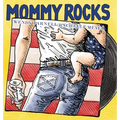 Mommy Rocks