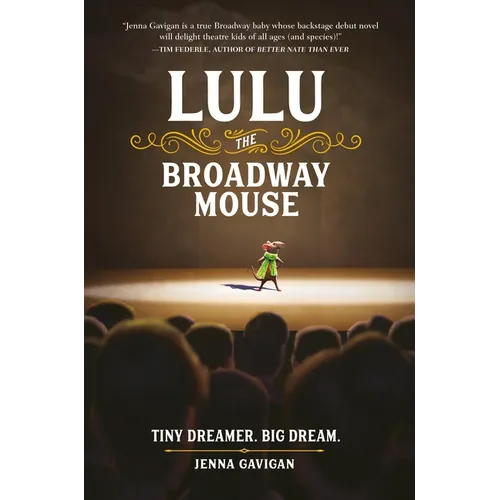 Lulu the Broadway Mouse