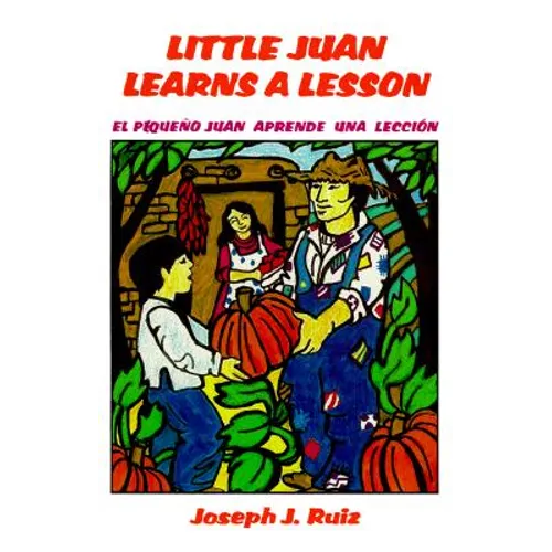 Little Juan Learns a Lesson