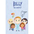 Billy The Dentist