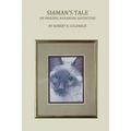 Siaman's Tale: An Amazing Bahamian Adventure