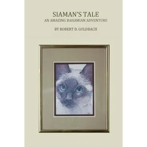Siaman's Tale: An Amazing Bahamian Adventure