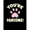 You're Pawsome: Funny Quotes and Pun Themed College Ruled Composition Notebook