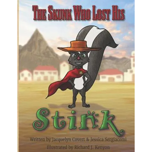 The Skunk Who Lost His Stink