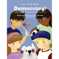 Let's Chat About Democracy: exploring forms of government in a treehouse