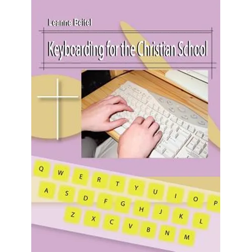 Keyboarding for the Christian School