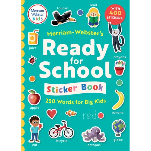 Merriam-Webster's Ready-For-School Sticker Book - Perfect for Pre-School & Kindergarten