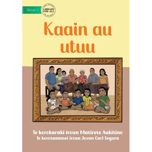 My Family - Kaain au utuu (Te Kiribati)