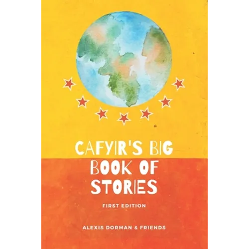 CAFYIR's Big Book of Stories