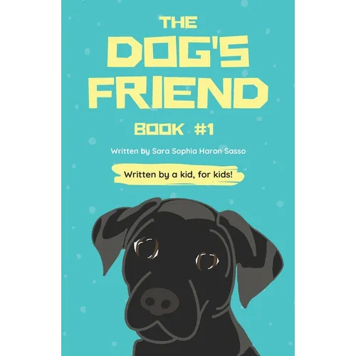 The Dog's Friend