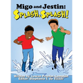 Migo and Jestin: Splash, Splash!
