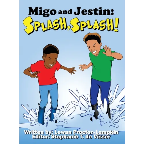 Migo and Jestin: Splash, Splash!