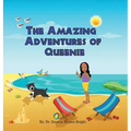 The Amazing Adventures of Queenie (Rhyming Picture Book About Adventures of Dog for ages 3-8)