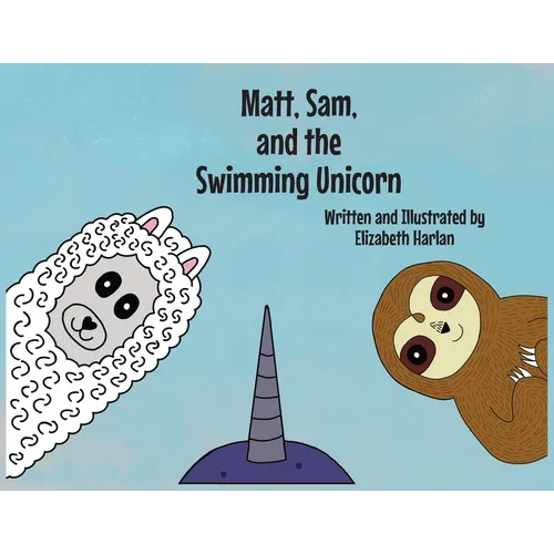 Matt, Sam, and the Swimming Unicorn