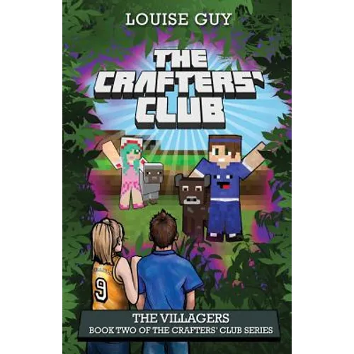 The Villagers: Book Two of The Crafters' Club Series