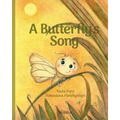 A Butterfly's Song
