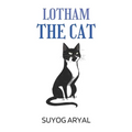 Lotham the Cat