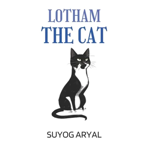 Lotham the Cat