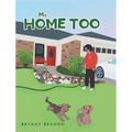 My Home Too