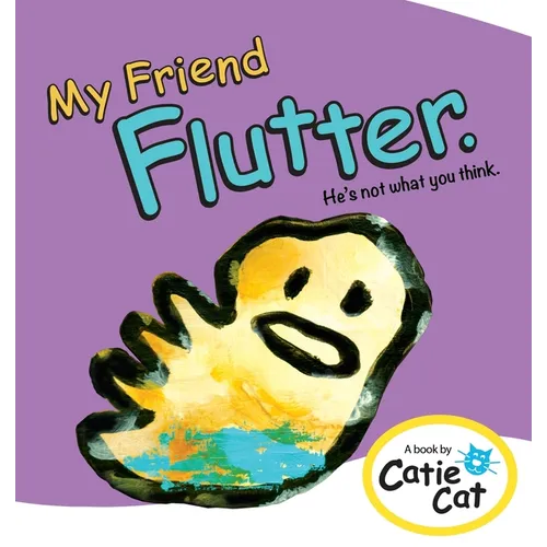 My Friend Flutter: He's not what you think.