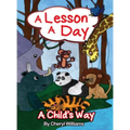 A Lesson a Day: A Child's Way