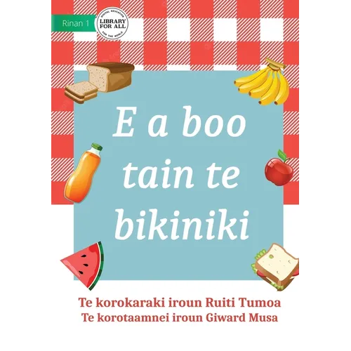 It's Picnic Time - E a boo tain te bikiniki (Te Kiribati)