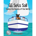 GG Sets Sail - Seeing the Beauty of the World