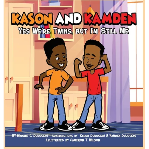 Kason and Kamden Yes We're Twins, But I'm Still Me