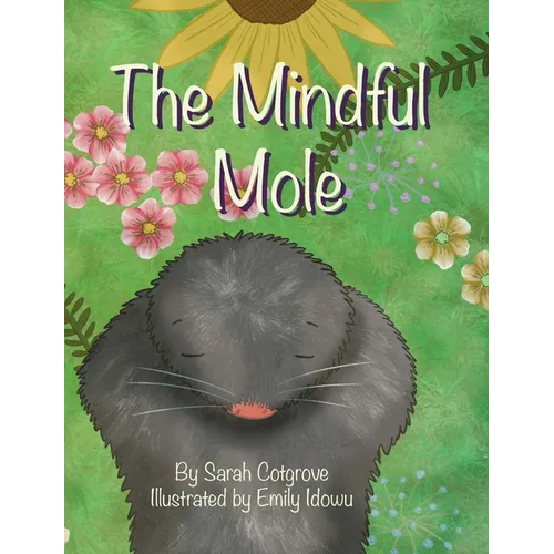 The Mindful Mole