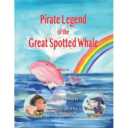 Pirate Legend of the Great Spotted Whale