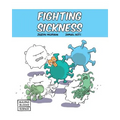 Fighting Sickness