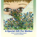 A Special Gift For Mother